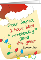 Funny Dear Santa I’ve Been Good Christmas Card