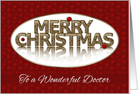 Merry Christmas, Doctor,Red and Gold card