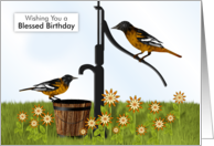Happy Birthday Blessed Oriole Birds at Pump card