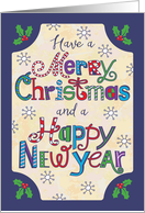 Merry Christmas, Happy New Year, Hand Lettering, Holly card