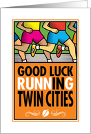 Good Luck Running In Twin Cities card