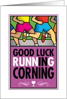 Good Luck Running In Corning card