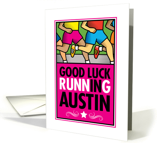 Good Luck Running In Austin card (1416848)