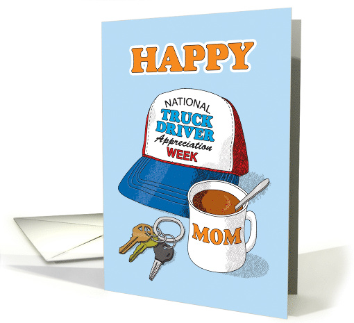Mom National Truck Driver Appreciation Week Trucker Hat card (1557790)