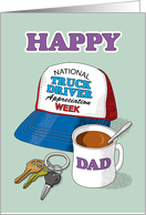 Dad National Truck Driver Appreciation Week Trucker Hat card