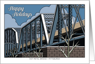 Happy Holidays Hot Metal Bridge Pittsburgh card