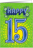 Happy 15th Birthday Stars and Flowers card