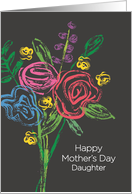 Mothers Day Flowers for Daughter Sketchy Brush Strokes card