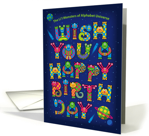 Happy Birthday, Alphabet Shaped Cute Space Monsters Characters card