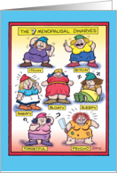 Menopausal Dwarves Adult Humor Birthday Card