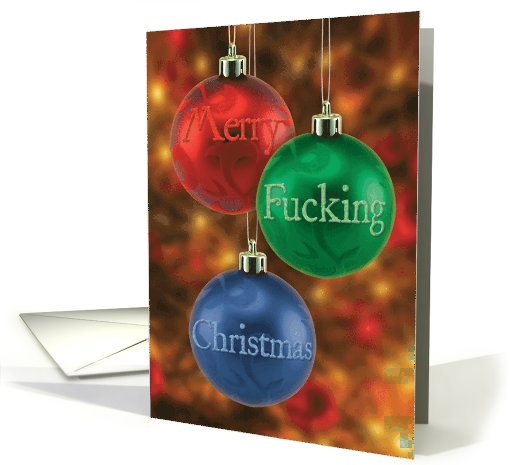 Merry Fucking Christmas Balls Hilarious card (1090386)