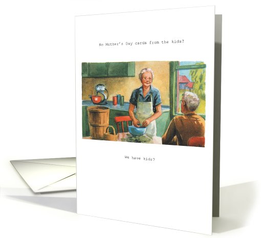 We Have Kids Getting Older Funny Mother's Day card (1090590)