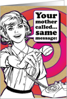 Stop Embarrassing Mother Called Funny Card for Mother’s Day card