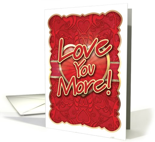 Love You More than Chocolate Valentine's Day card (1090726)
