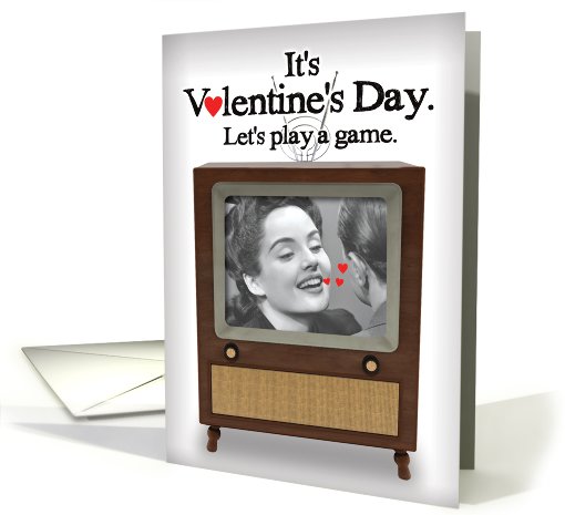 Just the Tip Adult Humor B&W TV Valentines Day card (1090788)