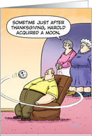 Thanksgiving Harold’s Moon Man Sitting in Armchair Humor card