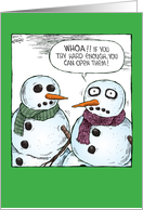 Snowman Open Eyes Christmas Humor Card