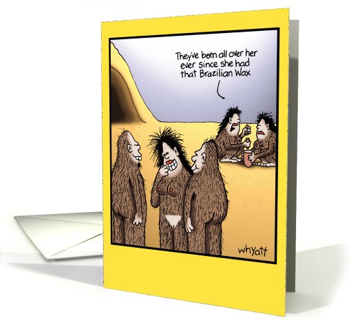 Brazilian Wax Humor card (994567)