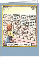 Thank You Card Vortex Funny Card
