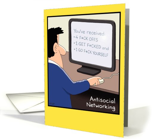 Antisocial Networking Funny card (994893)