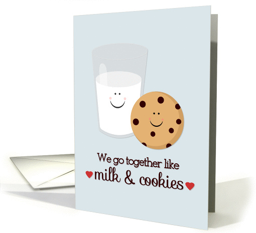 We Go Together Like Milk and Cookies Cute Valentine's Day card