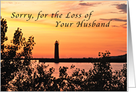 Sorry, for the Loss of Your Husband, Lighthouse at Sunset card