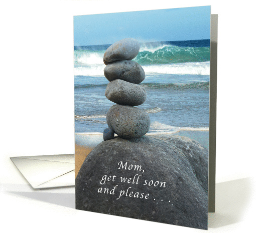 Mom, Get Well Soon, Balancing Rocks card (1020661)