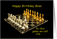 Happy Birthday Boss, in the Game of Life, Chess Set card