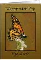Happy Birthday Monarch butterfly, Big Sister card