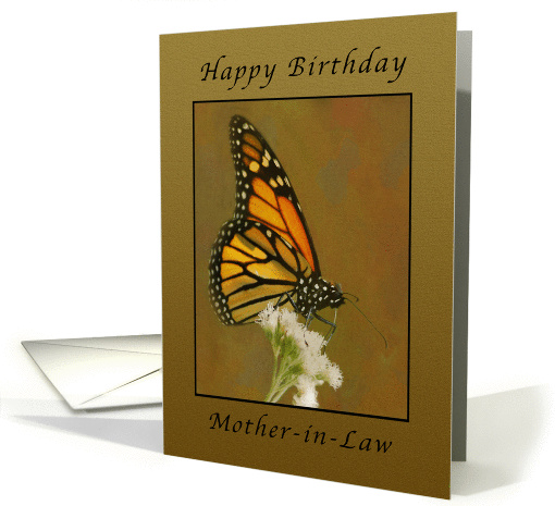 Happy Birthday Monarch Butterfly, Mother-in-Law card (1031641)