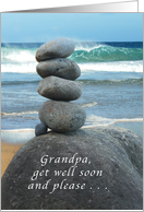 Grandpa, Get Well Soon, Balancing Rocks card