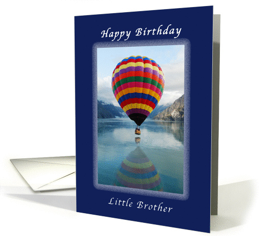 Happy Birthday Little Brother, Hot Air Balloon card (1059101)