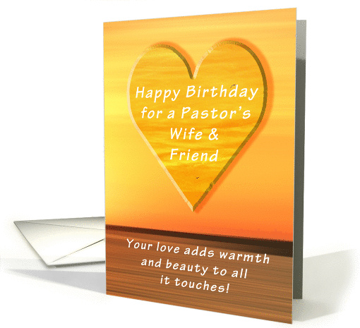 Happy Birthday for a Pastors Wife & Friend, Sunset and Heart card