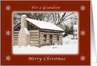 Merry Christmas, For a Grandson, Log Home Winter Scene card