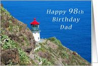 Happy 98th Birthday Dad, Hawaiian Light Overlooking the Pacific card