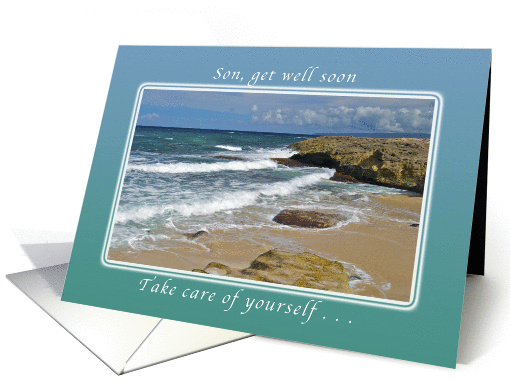 Get Well Soon, Son, take care of yourself, Ocean Breeze and Surf card