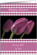 Happy Easter, Purple Tulips, from all of Us card