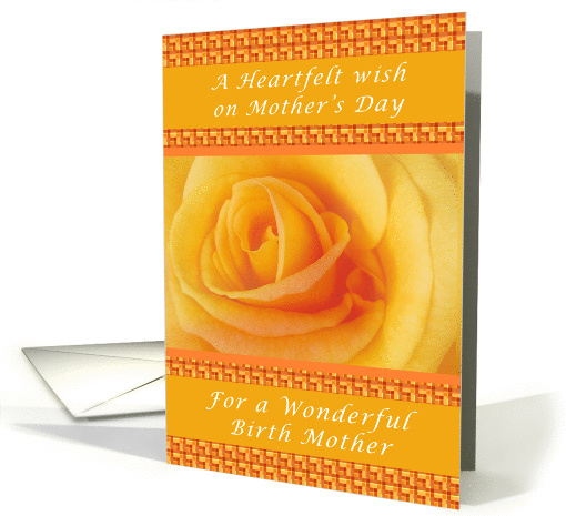 Yellow Rose, Heartfelt Mother's Day Wish, for a Birth Mother card