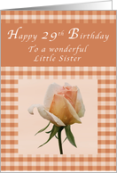 Happy 29th Birthday to a Wonderful Little Sister, Peach rose Gingham card