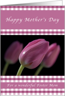 Happy Mother’s Day for a Foster Mom, Purple Tulips card