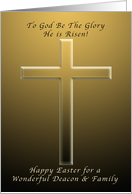 Happy Easter for a Wonderful Deacon and Family, To God be the Glory card