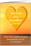 Happy Grandparents Day We Love You grandma, Heart at Sunrise card