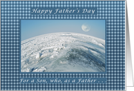 Happy Father’s Day for a Son, Global view of Earth card