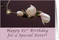 83rd Happy Birthday Sister, Magnolia Blossom card