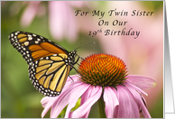 Happy 19th Birthday, My Twin Sister, Monarch Butterfly card
