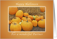 Happy Halloween for a Partner, Pumpkins and Straw card