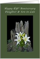 Daughter & Son-in-Law Happy 69th Anniversary, Stump with Lilies card