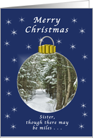 Merry Christmas Sister, Far Away, Winter Ornament card