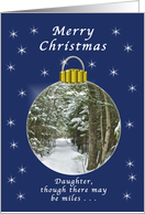 Merry Christmas, Daughter, Far Away, Winter Ornament card