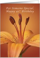 Happy 41st Birthday for Someone Special, Orange daylily card
